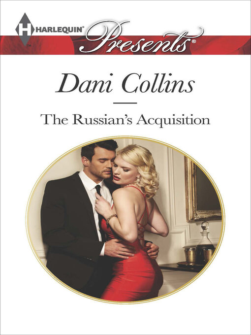 Title details for The Russian's Acquisition by Dani Collins - Wait list